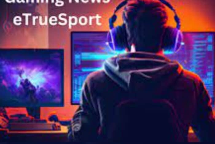 gaming news etruesport